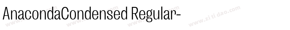 AnacondaCondensed Regular字体转换